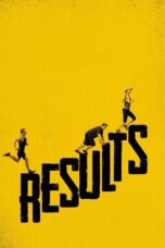 Nonton film Streaming Results (2015) subtitle Bahasa Indonesia