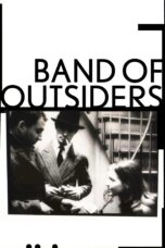 Nonton film Streaming Band of Outsiders (1964) subtitle Bahasa Indonesia