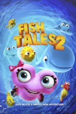 Nonton film Streaming Fishtales 2 (2017) subtitle Bahasa Indonesia