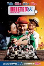 Nonton film Streaming Delete My Love (2014) subtitle Bahasa Indonesia