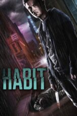 Nonton film Streaming Habit (2017) subtitle Bahasa Indonesia