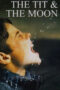 Nonton film Streaming The Tit & the Moon (1994) subtitle Bahasa Indonesia