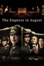 Nonton film Streaming The Emperor in August (2015) subtitle Bahasa Indonesia