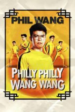 Nonton film Streaming Phil Wang: Philly Philly Wang Wang (2021) subtitle Bahasa Indonesia