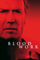 Nonton film Streaming Blood Work (2002) subtitle Bahasa Indonesia