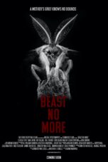 Nonton film Streaming Beast No More (2019) subtitle Bahasa Indonesia