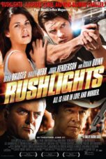 Nonton film Streaming Rushlights (2013) subtitle Bahasa Indonesia