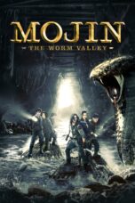 Nonton film Streaming Mojin: The Worm Valley (2018) subtitle Bahasa Indonesia
