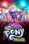 Nonton film Streaming My Little Pony: The Movie (2017) subtitle Bahasa Indonesia
