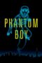 Nonton film Streaming Phantom Boy (2015) subtitle Bahasa Indonesia