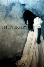 Nonton film Streaming The Nursery (2018) subtitle Bahasa Indonesia