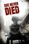 Nonton film Streaming She Never Died (2019) subtitle Bahasa Indonesia