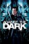 Nonton film Streaming Against the Dark (2009) subtitle Bahasa Indonesia Nonton film Streaming Against the Dark (2009) subtitle Bahasa Indonesia