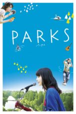 Nonton film Streaming Parks (2017) subtitle Bahasa Indonesia