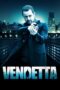Nonton film Streaming Vendetta (2013) subtitle Bahasa Indonesia