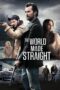 Nonton film Streaming The World Made Straight (2015) subtitle Bahasa Indonesia