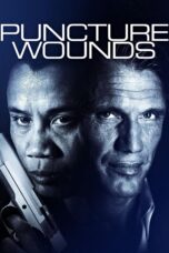 Nonton film Streaming Puncture Wounds (2014) subtitle Bahasa Indonesia