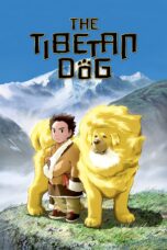Nonton film Streaming Tibetan Dog (2011) subtitle Bahasa Indonesia