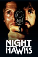 Nonton film Streaming Nighthawks (1981) subtitle Bahasa Indonesia