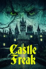 Nonton film Streaming Castle Freak (2020) subtitle Bahasa Indonesia