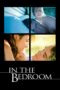 Nonton film Streaming In the Bedroom (2001) subtitle Bahasa Indonesia Nonton film Streaming In the Bedroom (2001) subtitle Bahasa Indonesia