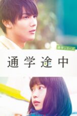 Nonton film Streaming Commuting to School Series On the Way to School (2015) subtitle Bahasa Indonesia