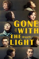 Nonton film Streaming Gone with the Light (2019) subtitle Bahasa Indonesia
