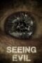 Nonton film Streaming Seeing Evil (2019) subtitle Bahasa Indonesia