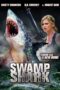 Nonton film Streaming Swamp Shark (2011) subtitle Bahasa Indonesia Nonton film Streaming Swamp Shark (2011) subtitle Bahasa Indonesia