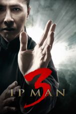Nonton film Streaming Ip Man 3 (2015) subtitle Bahasa Indonesia