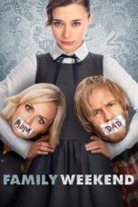 Nonton film Streaming Family Weekend (2013) subtitle Bahasa Indonesia