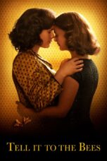 Nonton film Streaming Tell It to the Bees (2018) subtitle Bahasa Indonesia
