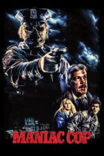 Nonton film Streaming Maniac Cop (1988) subtitle Bahasa Indonesia