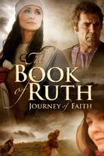 Nonton film Streaming The Book of Ruth: Journey of Faith (2009) subtitle Bahasa Indonesia