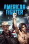 Nonton film Streaming American Fighter (2020) subtitle Bahasa Indonesia Nonton film Streaming American Fighter (2020) subtitle Bahasa Indonesia