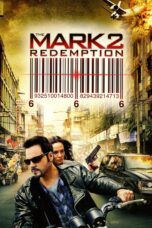 Nonton film Streaming The Mark: Redemption (2013) subtitle Bahasa Indonesia
