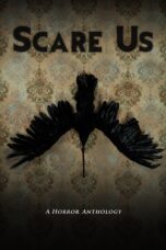 Nonton film Streaming Scare Us (2021) subtitle Bahasa Indonesia