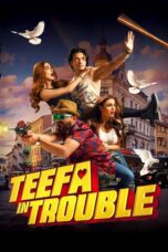 Nonton film Streaming Teefa in Trouble (2018) subtitle Bahasa Indonesia