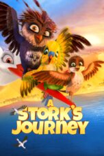 Nonton film Streaming A Stork’s Journey (2017) subtitle Bahasa Indonesia