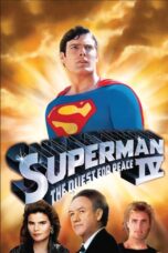Nonton film Streaming Superman IV: The Quest for Peace (1987) subtitle Bahasa Indonesia