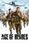 Nonton film Streaming Age of Heroes (2011) subtitle Bahasa Indonesia