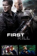 Nonton film Streaming First Kill (2017) subtitle Bahasa Indonesia