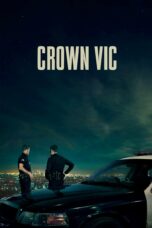 Nonton film Streaming Crown Vic (2019) subtitle Bahasa Indonesia