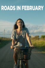 Nonton film Streaming Roads in February (2019) subtitle Bahasa Indonesia