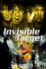 Nonton film Streaming Invisible Target (2007) subtitle Bahasa Indonesia