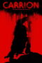 Nonton film Streaming Carrion (2020) subtitle Bahasa Indonesia