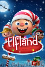 Nonton film Streaming Elfland (2019) subtitle Bahasa Indonesia