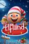 Nonton film Streaming Elfland (2019) subtitle Bahasa Indonesia