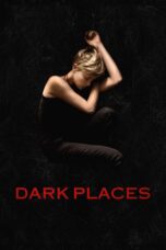 Nonton film Streaming Dark Places (2015) subtitle Bahasa Indonesia