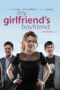Nonton film Streaming My Girlfriend’s Boyfriend (2010) subtitle Bahasa Indonesia